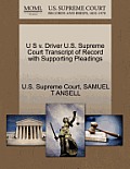 U S V. Driver U.S. Supreme Court Transcript of Record with Supporting Pleadings