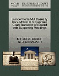 Lumbermen's Mut Casualty Co V. McIver U.S. Supreme Court Transcript of Record with Supporting Pleadings