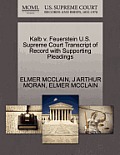 Kalb V. Feuerstein U.S. Supreme Court Transcript of Record with Supporting Pleadings