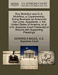 Roy McArthur and G. A. McArthur, a Copartnership, Doing Business as Anaconda Van Lines, Appellants, V. the United States of America, Et Al. U.S. Supre