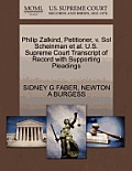Philip Zalkind, Petitioner, V. Sol Scheinman Et Al. U.S. Supreme Court Transcript of Record with Supporting Pleadings