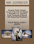 Russian Greek Catholic Church of St John the Baptist V. McAuliffe U.S. Supreme Court Transcript of Record with Supporting Pleadings