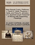 Mark Barrett Cosby, Petitioner, V. David H. Harts, Florence J. Harts, and Percy B. Johnston. U.S. Supreme Court Transcript of Record with Supporting P