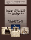 Carmichael V. McKissick U.S. Supreme Court Transcript of Record with Supporting Pleadings