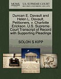 Duncan E. Davault and Helen L. Davault, Petitioners, V. Charlotte Erickson. U.S. Supreme Court Transcript of Record with Supporting Pleadings