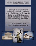 Emory S. Land, Edward Macauley, John M. Carmody, Et Al., Petitioners, V. R. Stanley Dollar Et Al. U.S. Supreme Court Transcript of Record with Support