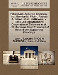 Filben Manufacturing Company, Inc., Bernice M. Filben, Patricia A. Filben, et al., Petitioners, V. Rock-Ola Manufacturing Corporation of Delaware et a