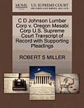 C D Johnson Lumber Corp V. Oregon Mesabi Corp U.S. Supreme Court Transcript of Record with Supporting Pleadings