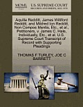 Aquilla Redditt, James Williford Redditt, and Mildred Ion Redditt, Non Compos Mentis, Etc., et al., Petitioners, V. James C. Hale, Individually, Etc.,