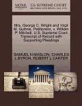 Mrs. George C. Wright and Virgil M. Guthrie, Petitioners, V. William P. Mitchell. U.S. Supreme Court Transcript of Record with Supporting Pleadings
