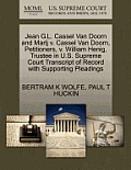 Jean G.L. Cassel Van Doorn and Marlj V. Cassel Van Doorn, Petitioners, V. William Henig, Trustee in U.S. Supreme Court Transcript of Record with Suppo