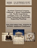 Burnham Chemical Company, Petitioner, V. Borax Consolidated, Ltd., Pacific Coast Borax Company, et al. U.S. Supreme Court Transcript of Record with Su