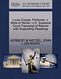 Louie Cosper, Petitioner, V. State of Illinois. U.S. Supreme Court Transcript of Record with Supporting Pleadings