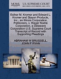 Esther M. Kromer and Edward L. Kromer and Stayon Products, Inc., an Illinois Corporation, Petitioners, V. Riegel Textile Corporation, a Delaware Corpo