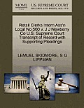 Retail Clerks Intern Ass'n Local No 560 V. J J Newberry Co U.S. Supreme Court Transcript of Record with Supporting Pleadings