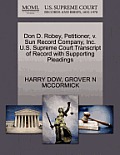 Don D. Robey, Petitioner, V. Sun Record Company, Inc. U.S. Supreme Court Transcript of Record with Supporting Pleadings
