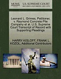 Leonard L. Grimes, Petitioner, V. Raymond Concrete Pile Company et al. U.S. Supreme Court Transcript of Record with Supporting Pleadings