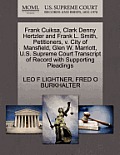 Frank Cuiksa, Clark Denny Hertzler and Frank L. Smith, Petitioners, V. City of Mansfield, Glen W. Marriott, U.S. Supreme Court Transcript of Record wi
