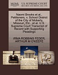 Naomi Brooks et al., Petitioners, V. School District of the City of Moberly, Missouri, Etc., et al. U.S. Supreme Court Transcript of Record with Suppo