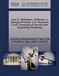 Jack D. Matheson, Petitioner, V. George Armbrust. U.S. Supreme Court Transcript of Record with Supporting Pleadings
