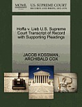 Hoffa V. Lieb U.S. Supreme Court Transcript of Record with Supporting Pleadings