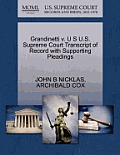 Grandinetti V. U S U.S. Supreme Court Transcript of Record with Supporting Pleadings