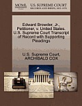 Edward Browder, Jr., Petitioner, V. United States. U.S. Supreme Court Transcript of Record with Supporting Pleadings