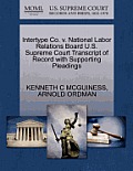 Intertype Co. V. National Labor Relations Board U.S. Supreme Court Transcript of Record with Supporting Pleadings