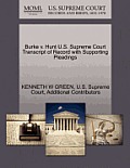 Burke V. Hunt U.S. Supreme Court Transcript of Record with Supporting Pleadings