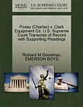 Posey (Charles) V. Clark Equipment Co. U.S. Supreme Court Transcript of Record with Supporting Pleadings