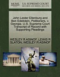 John Lester Ellenburg and Ben Edelstein, Petitioners, V. Georgia. U.S. Supreme Court Transcript of Record with Supporting Pleadings