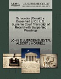 Schroeder (Gerald) V. Busenhart (J.C.) U.S. Supreme Court Transcript of Record with Supporting Pleadings
