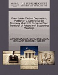 Great Lakes Carbon Corporation, Petitioner, V. Continental Oil Company Et Al. U.S. Supreme Court Transcript of Record with Supporting Pleadings