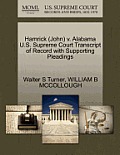 Hamrick (John) V. Alabama U.S. Supreme Court Transcript of Record with Supporting Pleadings