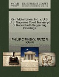 Kerr Motor Lines, Inc. V. U.S. U.S. Supreme Court Transcript of Record with Supporting Pleadings