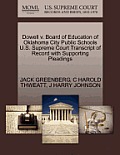 Dowell V. Board of Education of Oklahoma City Public Schools U.S. Supreme Court Transcript of Record with Supporting Pleadings