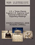 U.S. V. Tinney (Dennis Eugene) U.S. Supreme Court Transcript of Record with Supporting Pleadings