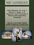 Julian Messner, Inc. et al. V. Warren E. Spahn. U.S. Supreme Court Transcript of Record with Supporting Pleadings