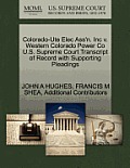 Colorado-Ute Elec Ass'n. Inc V. Western Colorado Power Co U.S. Supreme Court Transcript of Record with Supporting Pleadings