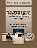 Makah Development Corp. V. Stanley T. Scott & Co., Inc. U.S. Supreme Court Transcript of Record with Supporting Pleadings