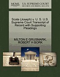 Scata (Joseph) V. U. S. U.S. Supreme Court Transcript of Record with Supporting Pleadings