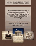Usv Pharmaceutical Corp. V. Weinberger (Caspar) U.S. Supreme Court Transcript of Record with Supporting Pleadings