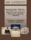 Raymond Carter, Petitioner, V. Zula Winter, Etc., et al. U.S. Supreme Court Transcript of Record with Supporting Pleadings