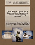 Taylor (Billy) V. Louisiana U.S. Supreme Court Transcript of Record with Supporting Pleadings