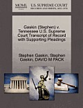 Gaskin (Stephen) V. Tennessee U.S. Supreme Court Transcript of Record with Supporting Pleadings