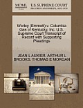 Worley (Emmett) V. Columbia Gas of Kentucky, Inc. U.S. Supreme Court Transcript of Record with Supporting Pleadings
