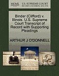 Binder (Clifford) V. Illinois. U.S. Supreme Court Transcript of Record with Supporting Pleadings