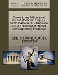 Crews (Jerry Milton ) and Parrish (Deborah Leigh) V. North Carolina U.S. Supreme Court Transcript of Record with Supporting Pleadings