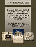 Gertrude Brinkman Goss et al., Petitioners, V. Robert Winston G. Zuckswert. U.S. Supreme Court Transcript of Record with Supporting Pleadings