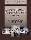 Joseph H. Donohue, Appellant, V. City of San Jose. U.S. Supreme Court Transcript of Record with Supporting Pleadings